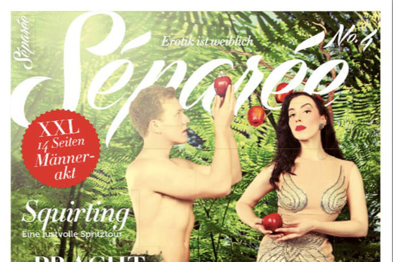 Erotik ist weiblich - sagen die Damen von Séparée...